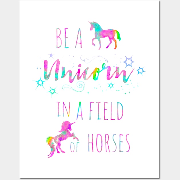 Be A Unicorn In A Field Of Horse Watercolor Painting 2 Wall Art by Miao Miao Design